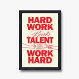 Work Beats Talent