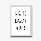 Homebody Club